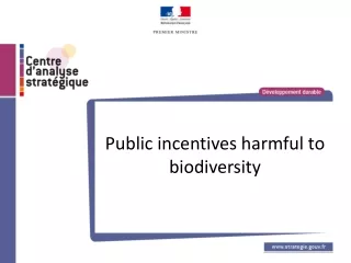Public incentives harmful to biodiversity