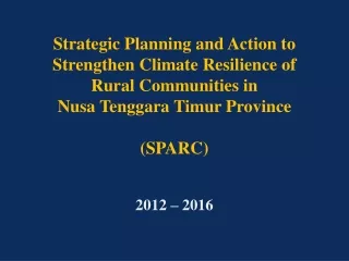 Strategic Planning and Action to Strengthen Climate Resilience of Rural Communities in
