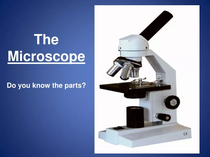 the microscope do you know the parts