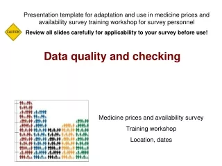 Data quality and checking