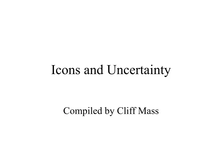 icons and uncertainty