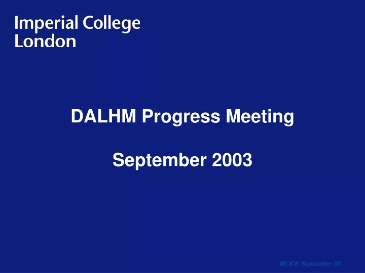 dalhm progress meeting september 2003