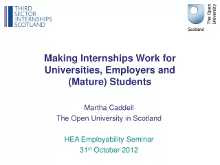 Making Internships Work for Universities, Employers and  (Mature) Students