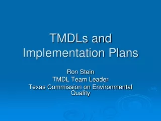 TMDLs and  Implementation Plans