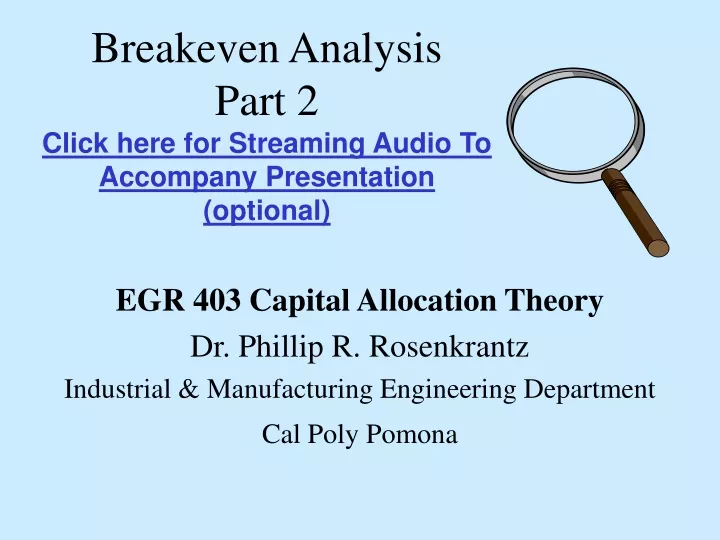 breakeven analysis part 2 click here for streaming audio to accompany presentation optional
