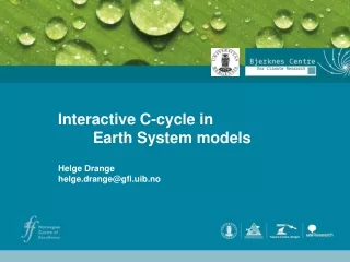 Interactive C-cycle in  	Earth System models