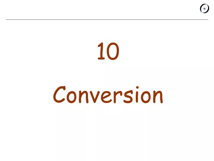 10 conversion