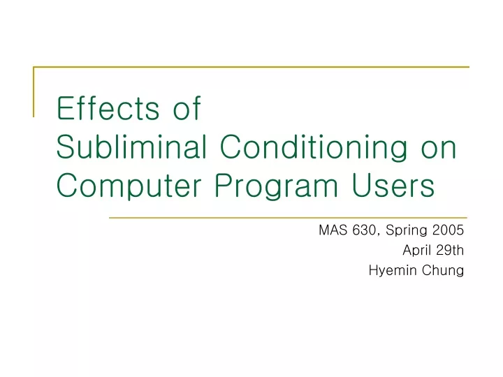 effects of subliminal conditioning on computer program users