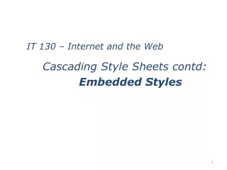 Cascading Style Sheets contd: Embedded Styles
