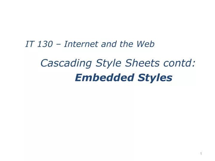 cascading style sheets contd embedded styles