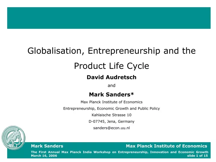 mark sanders max planck institute of economics