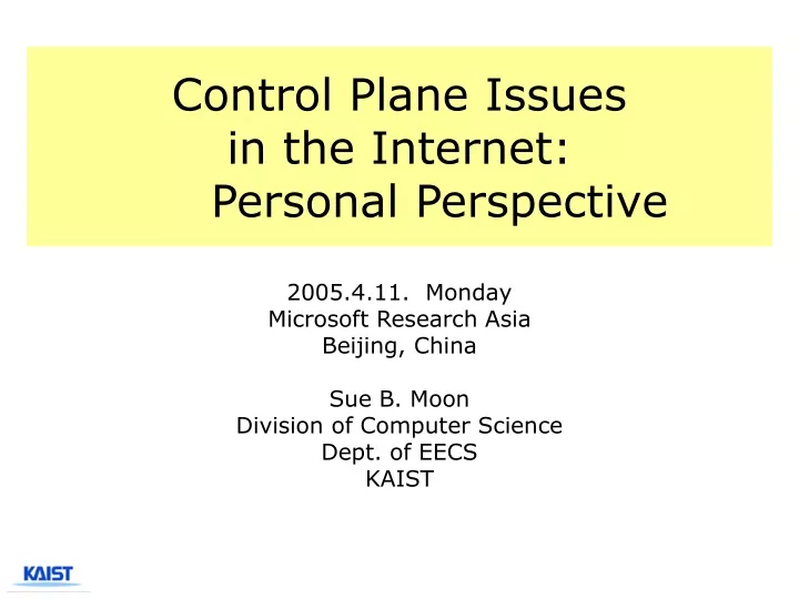 control plane issues in the internet personal perspective