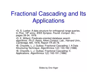 Fractional Cascading and Its Applications