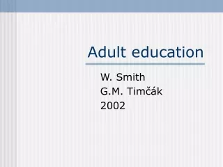 Adult education