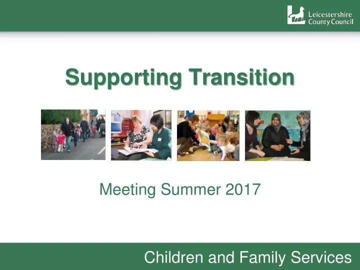 supporting transition