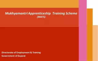 Mukhyamantri Apprenticeship  Training Scheme  (MATS)