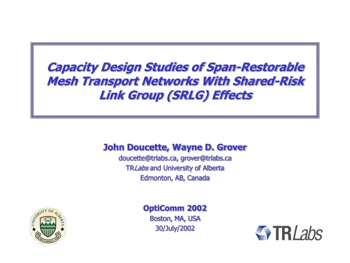 capacity design studies of span restorable mesh