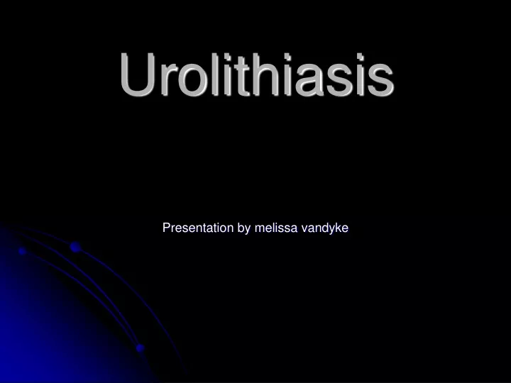 urolithiasis