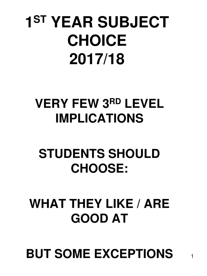 1 st year subject choice 2017 18