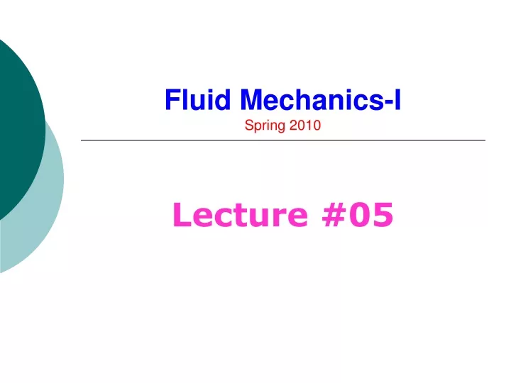 fluid mechanics i spring 2010