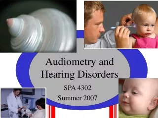 Audiometry and Hearing Disorders