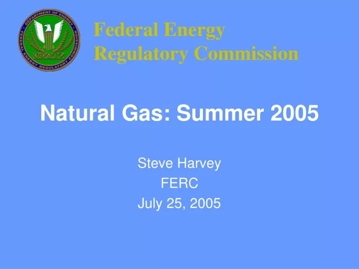 natural gas summer 2005
