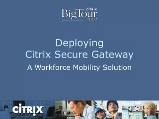 Deploying Citrix Secure Gateway