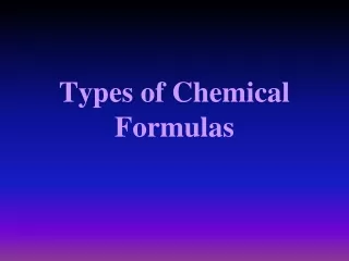 Types of Chemical Formulas