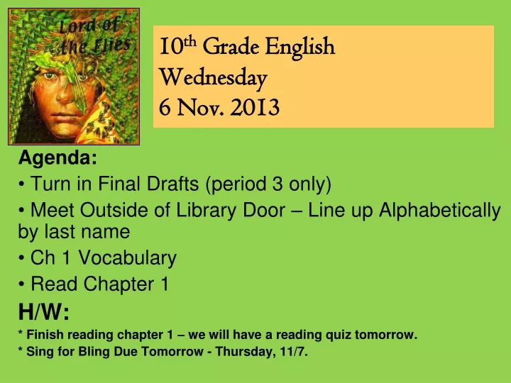 10 th grade english wednesday 6 nov 2013