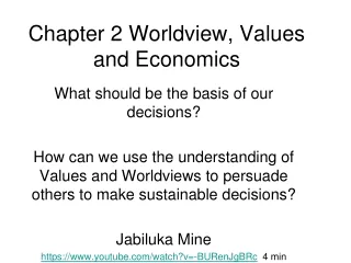 Chapter 2 Worldview, Values and Economics