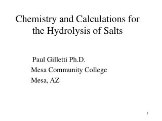 Chemistry and Calculations for the Hydrolysis of Salts