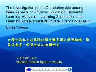 Yi-Chuan Chiu National Taiwan Sport University