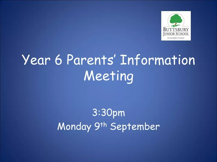year 6 parents information meeting