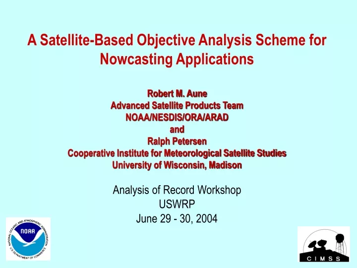 a satellite based objective analysis scheme