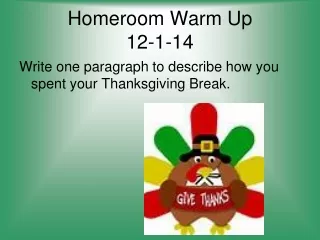 Homeroom Warm Up 12-1-14