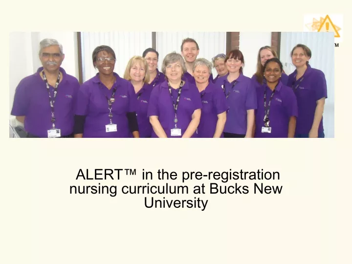 alert in the pre registration nursing curriculum at bucks new university