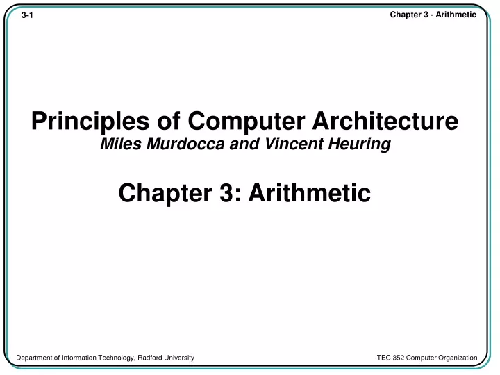 principles of computer architecture miles murdocca and vincent heuring chapter 3 arithmetic