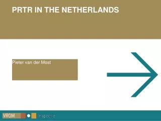 PRTR IN THE NETHERLANDS