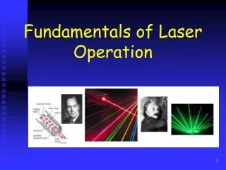 Fundamentals of Laser Operation