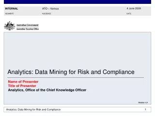 Analytics: Data Mining for Risk and Compliance