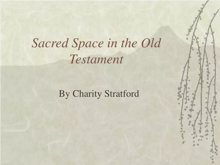 sacred space in the old testament