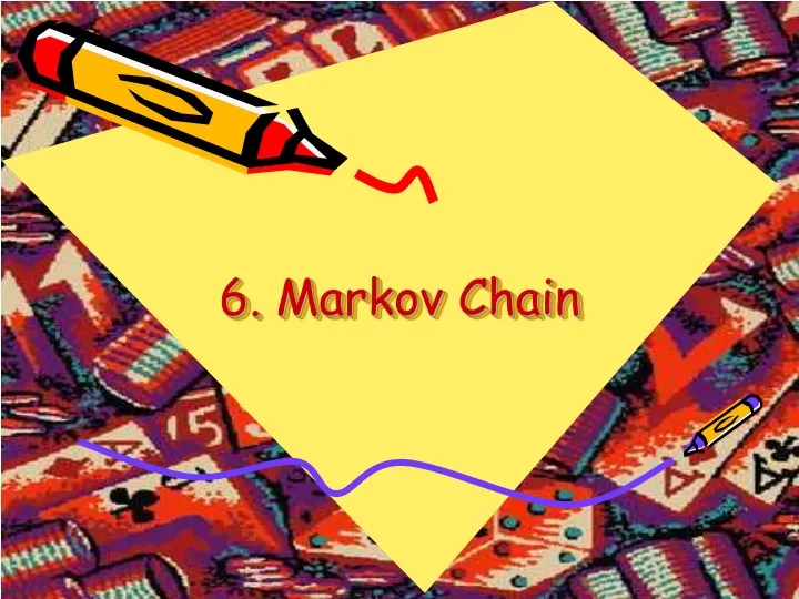 6 markov chain