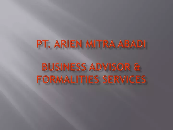 pt arien mitra abadi business advisor formalities services