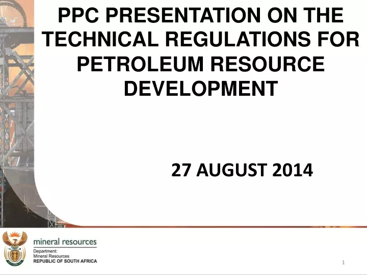 ppc presentation on the technical regulations for petroleum resource development