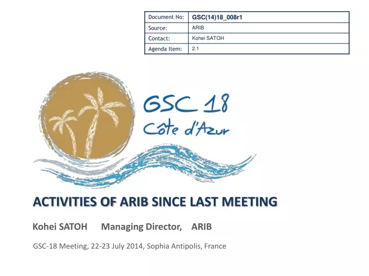 activities of arib since last meeting