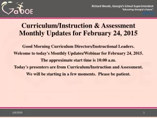 Curriculum/Instruction &amp; Assessment Monthly Updates for February 24, 2015