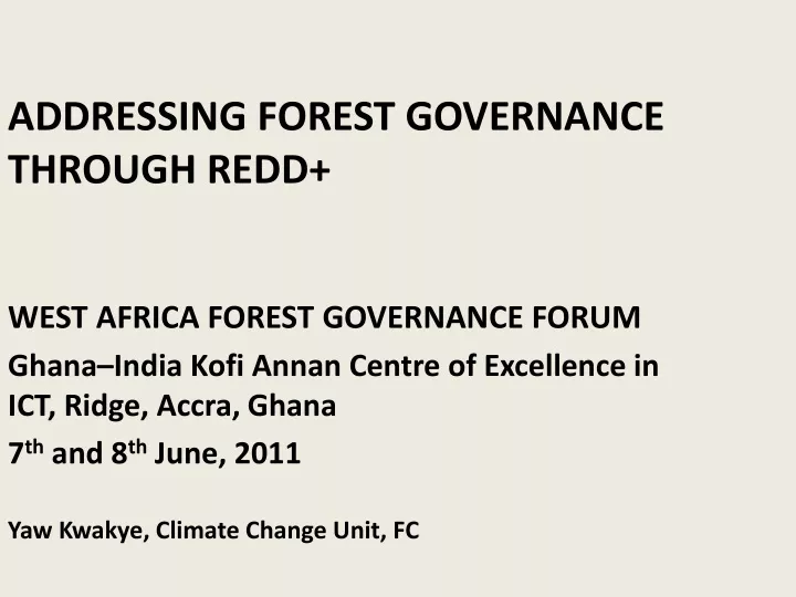 addressing forest governance through redd