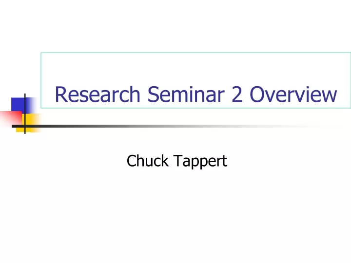 research seminar 2 overview