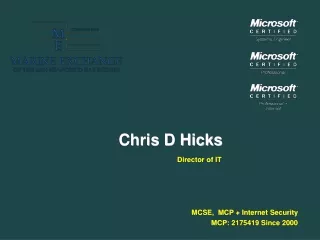 Chris D Hicks