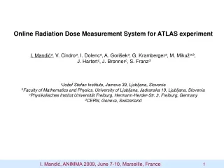 Online Radiation Dose Measurement System for ATLAS experiment
